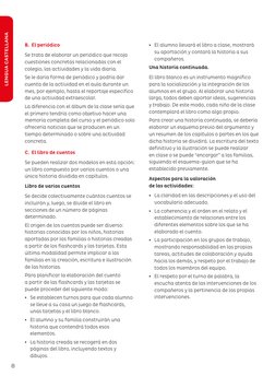 B.  El periódico
Se trata de elaborar un periódico que recoja 
cuestiones concretas relacionadas con el 
colegio, las activid