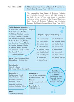 First Edition : 2020	
©	 Maharashtra State Bureau of Textbook Production and 
Curriculum Research, Pune - 411 004.
		The Maha