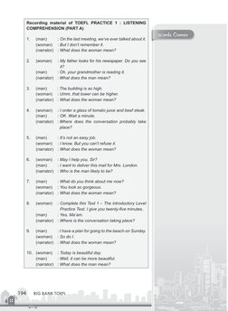 Words Corner
194
BIG BANK TOEFL
Recording material of TOEFL PRACTICE 1 : LISTENING 
COMPREHENSION (PART A)
1.	
(man)	
:	On th