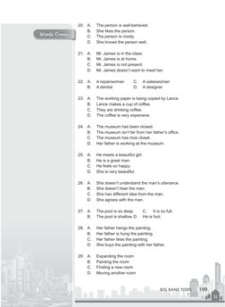 Words Corner
199
BIG BANK TOEFL
Words Corner
20.	 A.	
The person is well-behaved.
B.	
She likes the person.
C.	
The person is