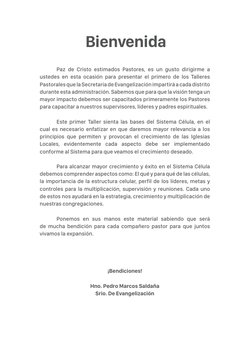 Bienvenida
	
Paz de Cristo estimados Pastores, es un gusto dirigirme a 
ustedes en esta ocasión para presentar el primero de