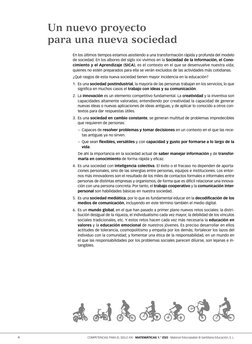 4
COMPETENCIAS PARA EL SIGLO XXI   MATEMÁTICAS 1.° ESO   Material fotocopiable © Santillana Educación, S. L.
Un nuevo proyect