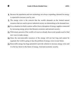 74 
Grade 12 Physics Detailed Notes 
APEX 
 
8. Because the population and new technology are always expanding, demand for en