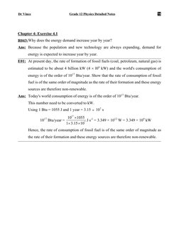 Dr Vince 
Grade 12 Physics Detailed Notes 
75 
 
Chapter 4: Exercise 4.1 
R043: Why does the energy demand increase year by y