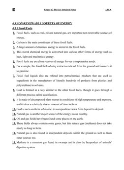 78 
Grade 12 Physics Detailed Notes 
APEX 
 
4.3 NON-RENEWABLE SOURCES OF ENERGY 
4.3.1 Fossil Fuels 
1. Fossil fuels, such a