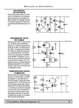 MM O N T
O N T A J E S
A J E S
D E
D E EE L E C T R O N I C A
L E C T R O N I C A
SECUENCIAL
DE POTENCIA
Este circuito puede