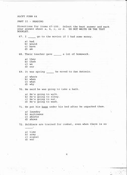 ALCPT
FORM
64
PART
II
-
READING.
Directiops
for items 67-100.
Select the best answer and mark
your answer sheet a, b, c, or d