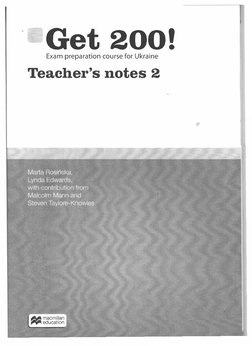 Get 200! 
Exam preparation course for Ukraine 
Teacher's notes 2 
