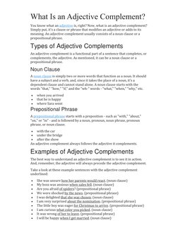 What Is an Adjective Complement? 
You know what an adjective is, right? Now, what is an adjective complement? 
Simply put, it