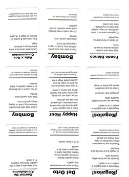 ¡Regalos! 
Del Orto 
C o n t r o l De 
A l c o h o l e m i a 
Pregúntale a cada jugador si 
acepta o no tu regalo. 
Después d