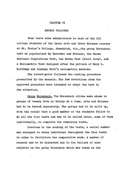 CHAPTER VI
METHOD FOLLOWED
Four tests were administered to each of the 161 
college students of the Inter Arts and Inter .Sci