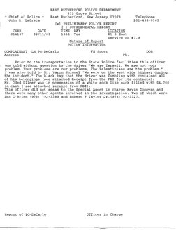 EAST RUTHERFORD POLICE DEPARTMENT 
312 Grove Street 
*  Chief of Police * 
East Rutherford, New Jersey 07073 
Telephone 
John