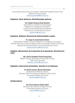 4
COMPENDIO DE OBSTETRICIA
Universidad Católica de Cuenca; Médico Tratante del Hospital Vicente Corral 
Moscoso Cuenca Ecuado