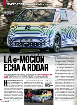 NOVEDADES  I  PRESENTACIÓN  I  VW ID. BUZZ
LA e-MOCIÓN 
ECHA A RODAR
Antes de su debut internacional, probamos el nuevo Volks