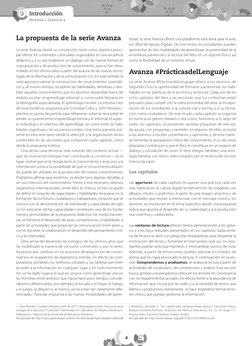 solucionario
Avanza • Ciencias Sociales 4
4
Introducción
Avanza • Lengua 4
La propuesta de la serie Avanza
La serie Avanza, d
