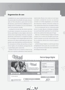 Sugerencias de uso
La plataforma rad, que complementa las activida-
des presenciales (insustituibles del aula), está pen-
sad