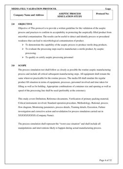 MEDIA FILL VALIDATION PROTOCOL 
 
 
 
 
 
 
Logo                     
Company Name and Address 
ASEPTIC PROCESS 
SIMULATION S