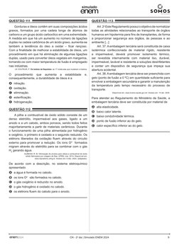 9
simulado
CN - 2o dia | Simulado ENEM 2024
2024
Questão 111 	
Gorduras e óleos contêm em suas composições ácidos 
graxos, fo