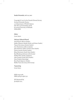 Studia Orientalia, vol. 111, 2011
Copyright © 2011 by the Finnish Oriental Society
Societas Orientalis Fennica
c/o Department