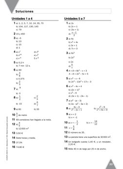 © GRUPO ANAYA, S.A., Matemáticas 2° ESO. Material fotocopiable autorizado.
77
Unidades 1 a 4
1 a) 1, 2, 5, 7, 10, 14, 35, 70