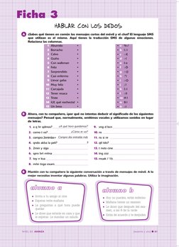 NIVEL B2. AVANZA
[sesenta y uno]
61
Ficha 3
B
Ahora, con tu compañero, ¿por qué no intentas deducir el significado de los sig
