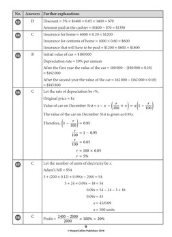9
© HarperCollins Publishers 2016
No.
Answers
Further explanations
13
D
Discount = 5% × $1400 = 0.05 × 1400 = $70
Amount paid