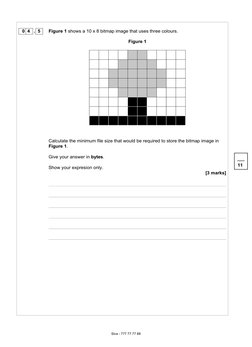 Figure 1 shows a 10 x 8 bitmap image that uses three colours. 
Figure 1  
Calculate the minimum file size that would be requi