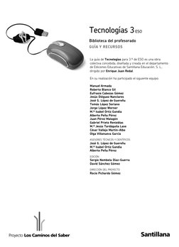 La guía de Tecnologías para 3.º de ESO es una obra 
colectiva concebida, diseñada y creada en el departamento  
de Ediciones