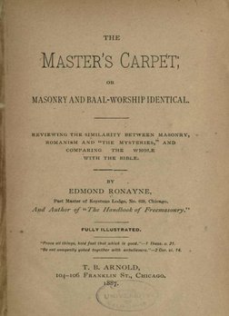 The Masters Carpet - e Ronayne | PDF | Freemasonry | Masonic Lodge