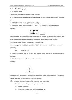 Xiamen Beatlecare Electronic Technology Co., Ltd.                          CE Technical Construction Files 
 
- 9 -
5. Label