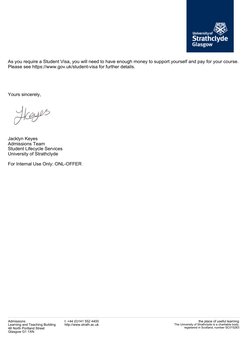 t: +44 (0)141 552 4400
http://www.strath.ac.uk
Admissions
Learning and Teaching Building
48 North Portland Street
Glasgow G1