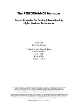 The PERFORMANCE Manager
Proven Strategies for Turning Information into 
Higher Business Performance
Edited by
John Blackmore