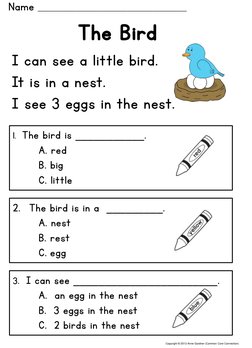 The Bird 
I can see a little bird.  
It is in a nest.   
I see 3 eggs in the nest.  
1.  The bird is ___________.