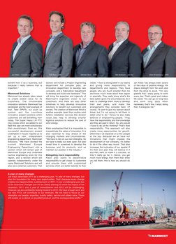 benefit from it as a business, but 
because I really believe that is 
important.”
Mammoet Solutions
Mammoet has already taken