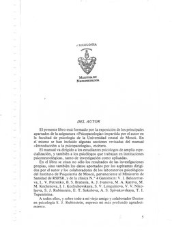 ~ I 
Á' SlCOLOGIA 
DEL AUTOR 
El-presente libro está formado por la exposición de los principales 
apartados de la asignatura