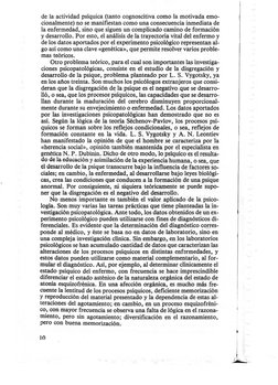 de la actividad· psíquica (tanto cognoscitiva como la motivada emo-
cionalmente) no se manifiestan. como una consecuencia inm