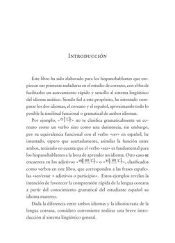 Introducción
Este libro ha sido elaborado para los hispanohablantes que em-
piezan sus primeras andaduras en el estudio de co