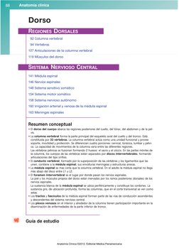 Anatomía clínica
88
Dorso
REGIONES DORSALES
92 Columna vertebral
94 Vértebras
107 Articulaciones de la columna vertebral
119