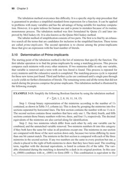 90  Chapter 3
The tabulation method overcomes this difficulty. It is a specific step-by-step procedure that 
is guaranteed to
