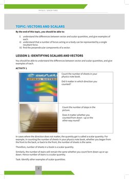 2
PHYSICS  |  SENIOR THREE
TOPIC: VECTORS AND SCALARS 
By the end of this topic, you should be able to:
i)	 understand the di