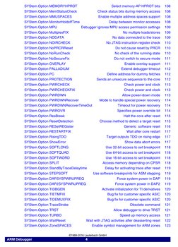 ARM Debugger
     4     
  
©1989-2016 Lauterbach GmbH
                  SYStem.Option MEMORYHPROT
Select memory-AP HPROT b