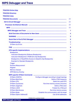 MIPS Debugger and Trace
     1     
  
©1989-2016 Lauterbach GmbH
MIPS Debugger and Trace
TRACE32 Online Help  
TRACE32 Dir