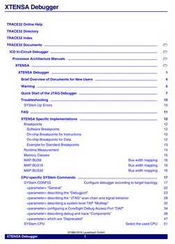 XTENSA Debugger
     1     
  
©1989-2016 Lauterbach GmbH
XTENSA Debugger
TRACE32 Online Help  
TRACE32 Directory  
TRACE32