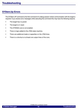 XTENSA Debugger
     10     
Troubleshooting  
©1989-2016 Lauterbach GmbH
Troubleshooting
SYStem.Up Errors
The SYStem.UP co