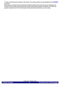 XTENSA Debugger
     9     
Quick Start of the JTAG Debugger  
©1989-2016 Lauterbach GmbH
*) These commands open windows on