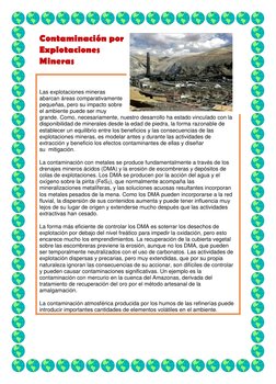Contaminación por 
Explotaciones 
Mineras 
 
Las explotaciones mineras 
abarcan áreas comparativamente 
pequeñas, pero su imp