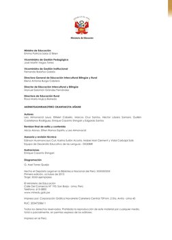 Ministra de Educación
Emma Patricia Salas O’Brien
Viceministro de Gestión Pedagógica
José Martín Vegas Torres
Viceministro de