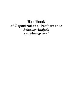 Handbook 
of Organizational Performance 
Behavior Analysis 
and Management 
