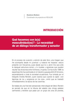 7
En el proceso de curación y edición de este libro, una imagen que 
me acompaña desde mi juventud –y todavía me impacta– est