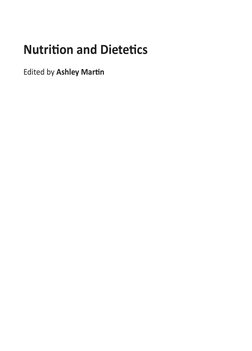 Nutrition and Dietetics
Edited by Ashley Martin